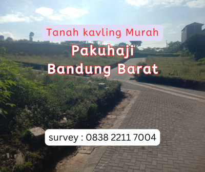 Jual Tanah Murah Pakuhaji Bandung Barat – Strategis, Legalitas Aman & Bisa Dicicil